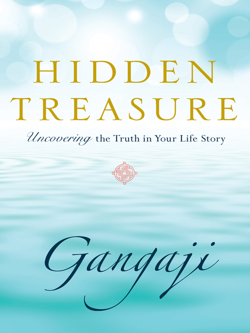 Title details for Hidden Treasure by Gangaji - Available
